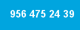 956 475 24 39